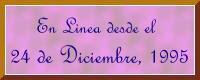 En Linea desde el 24 de Diciembre, 1995